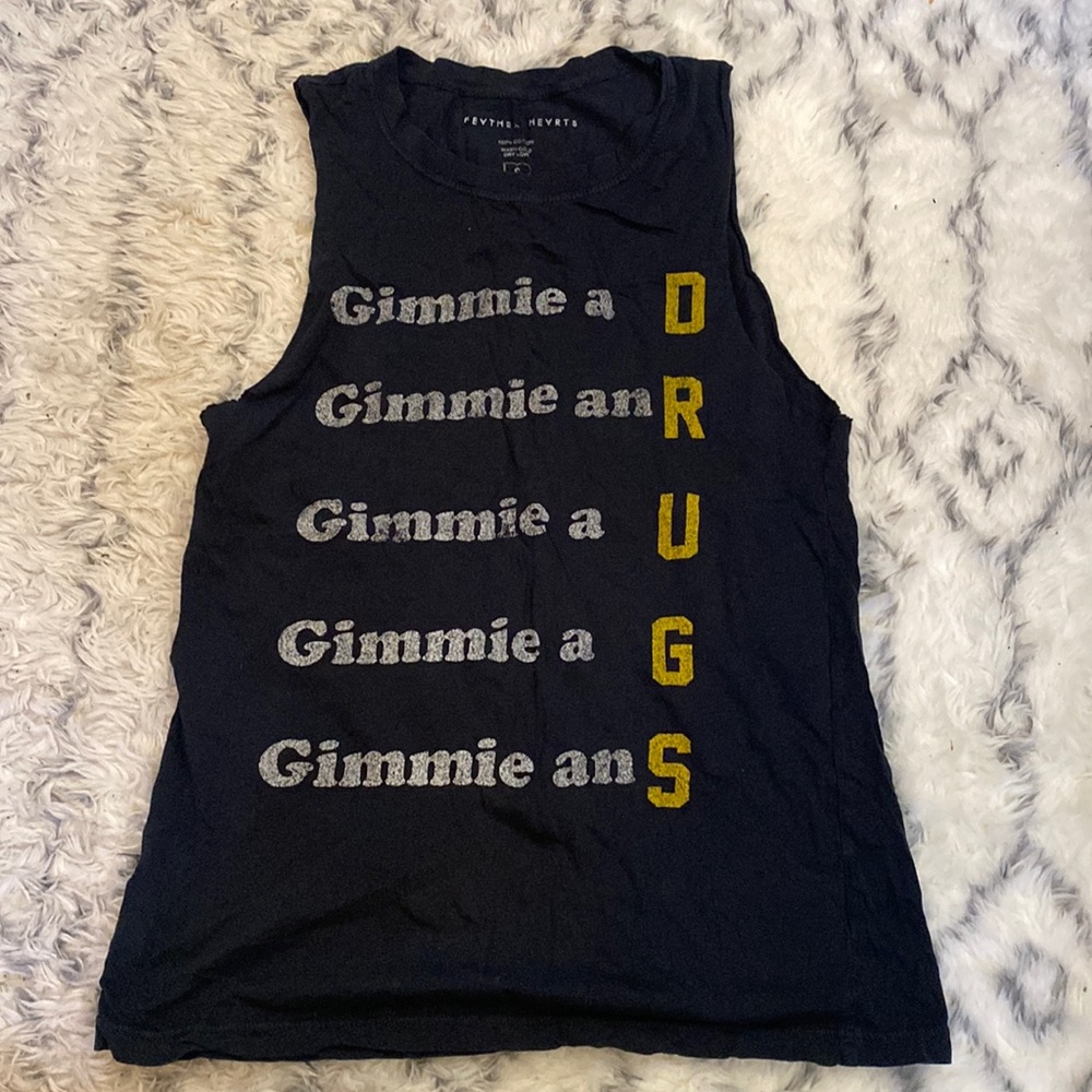 Gimme D.R.U.G.S. Tank